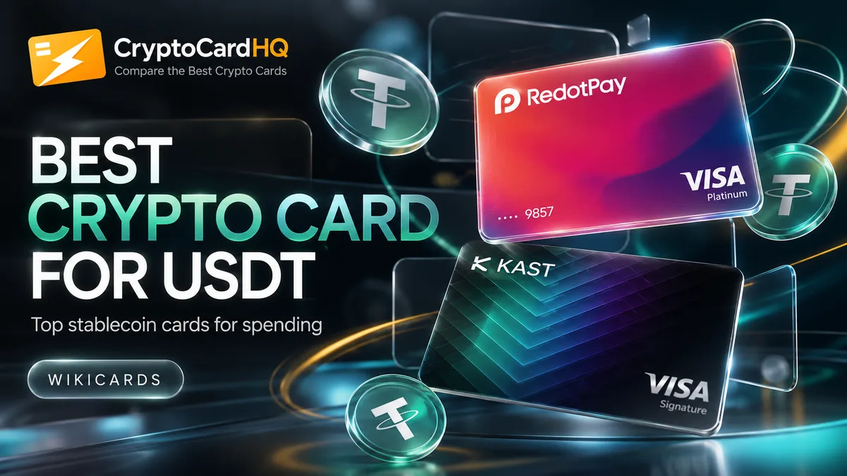 What Is the Best Crypto Card for USDT Spending?